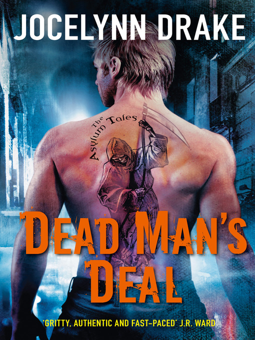 Title details for Dead Man's Deal by Jocelynn Drake - Available